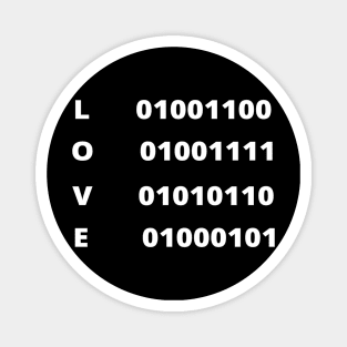 LOVE IN BINARY LANGUAGE CODE FOR PROGRAMER GIFT IDEA Magnet